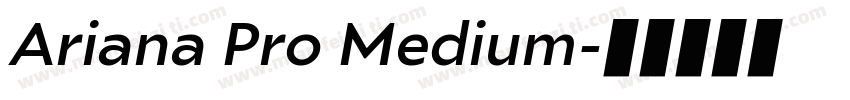 Ariana Pro Medium字体转换